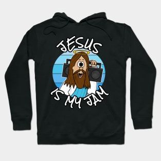 Jesus Is My Jam Christian Musician Funny Hoodie